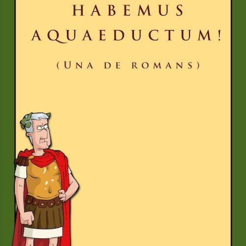 Habemus aquaeductum