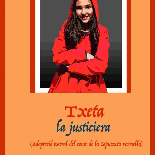 Txeta la justiciera