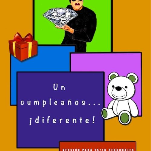 Un cumpleaños… ¡diferente!