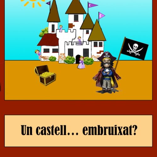 UN CASTELL… EMBRUIXAT?